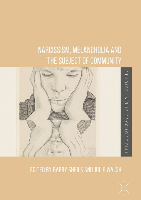 Narcissism, Melancholia and the Subject of Community - 