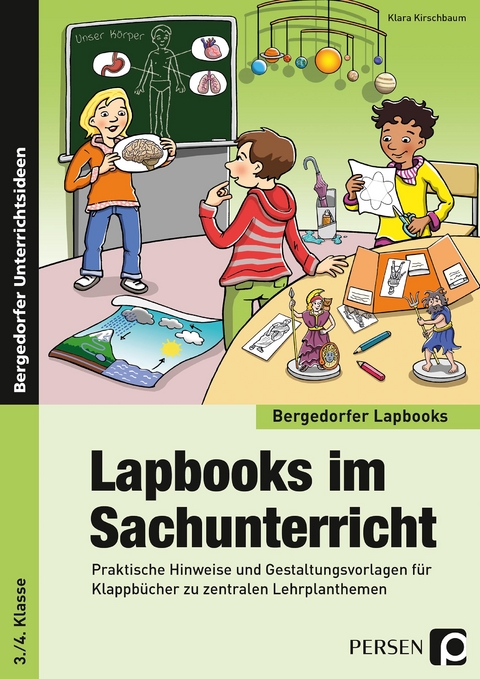 Lapbooks im Sachunterricht - 3./4. Klasse - Klara Kirschbaum