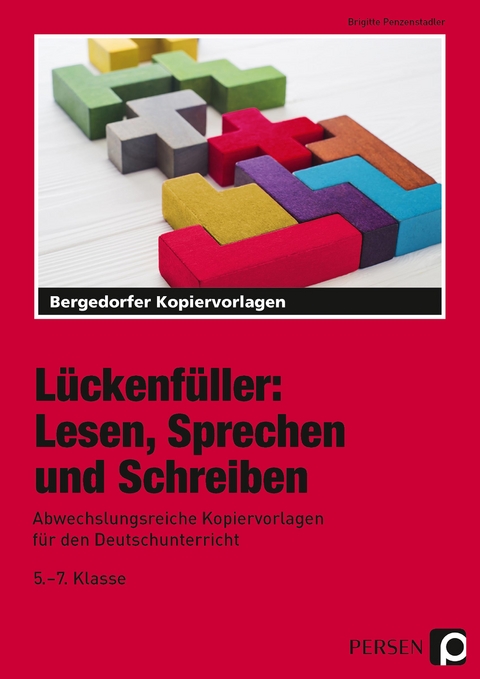 Lückenfüller: Lesen, Sprechen und Schreiben - Brigitte Penzenstadler