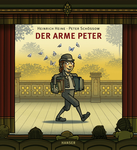 Der arme Peter - Peter Schössow, Heinrich Heine