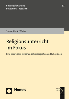 Religionsunterricht im Fokus - Samantha A. Walter