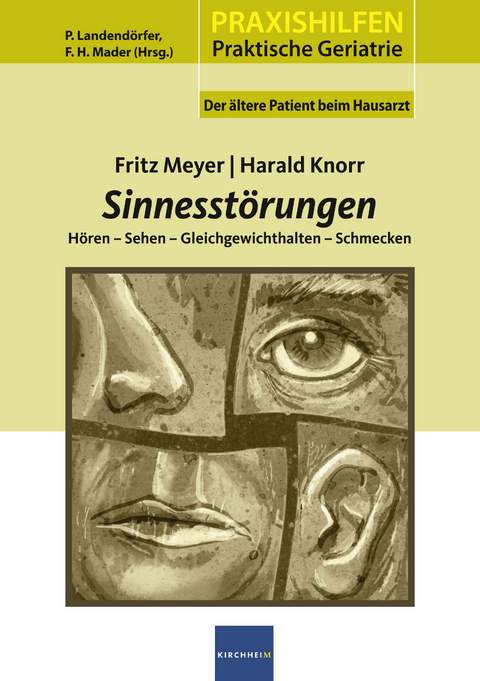 Sinnesstörungen - Fritz Meyer, Harald Knorr