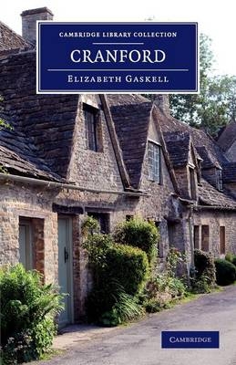 Cranford - Elizabeth Cleghorn Gaskell