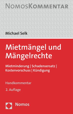 Mietmängel und Mängelrechte - Michael Selk