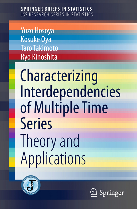 Characterizing Interdependencies of Multiple Time Series - Yuzo Hosoya, Kosuke Oya, Taro Takimoto, Ryo Kinoshita