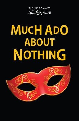 Much Ado About Nothing - Barbara Catchpole, Stephen Rickard,  Rickard Stephen,  Catchpole Barbara