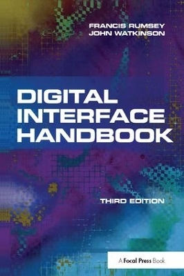 Digital Interface Handbook - John Watkinson, Francis Rumsey