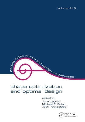 Shape Optimization And Optimal Design - 