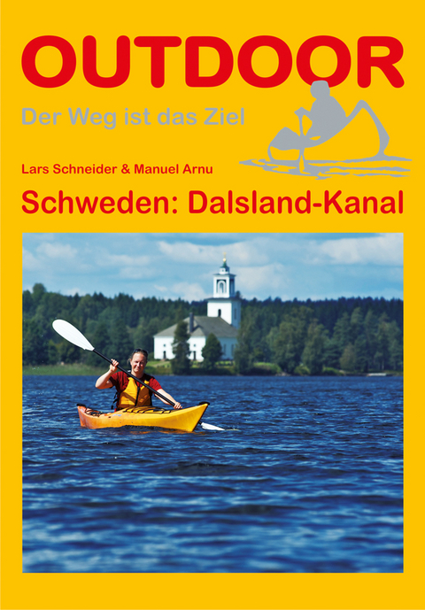 Schweden: Dalsland-Kanal - Lars Schneider, Manuel Arnu