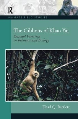 The Gibbons of Khao Yai - Thad Q. Bartlett