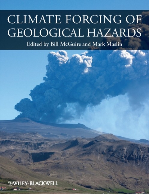 Climate Forcing of Geological Hazards - 