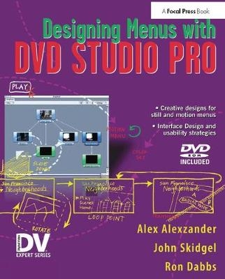 Designing Menus with DVD Studio Pro - John Skidgel