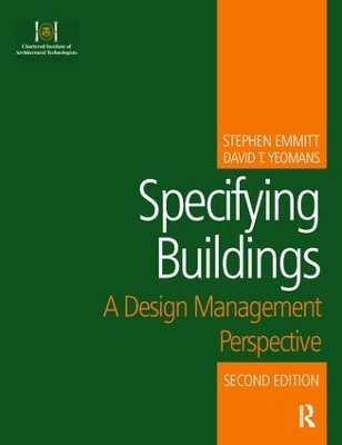 Specifying Buildings - Stephen Emmitt, David T Yeomans