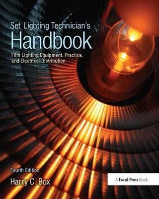 Set Lighting Technician's Handbook - Harry Box