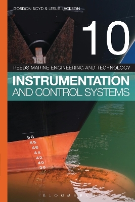 Reeds Vol 10: Instrumentation and Control Systems - Gordon Boyd, Leslie Jackson