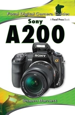 Sony A200 - Shawn Barnett