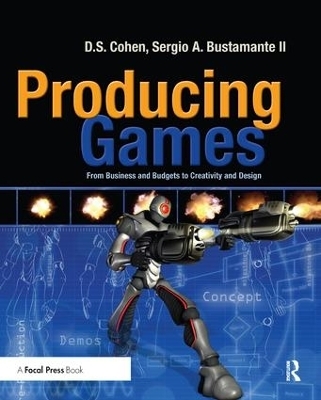 Producing Games - D Cohen, Sergio Bustamante