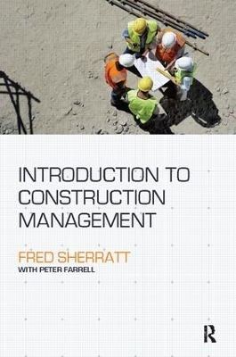 Introduction to Construction Management - Fred Sherratt