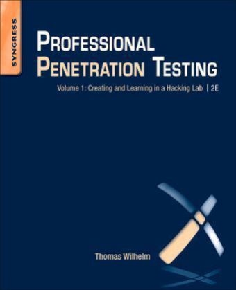 Professional Penetration Testing - Thomas Wilhelm