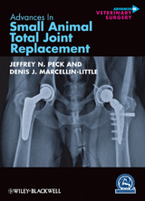 Advances in Small Animal Total Joint Replacement - 