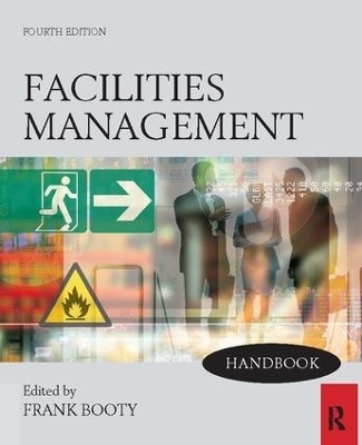 Facilities Management Handbook - Frank Booty