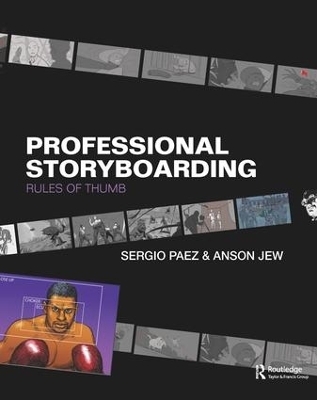 Professional Storyboarding - Sergio Paez, Anson Jew