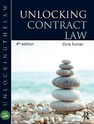 Unlocking Contract Law - Chris Turner