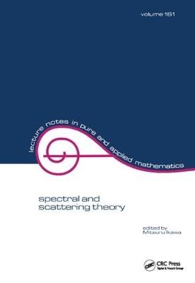 Spectral and Scattering Theory - 