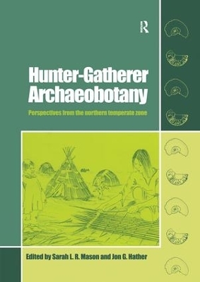 Hunter-Gatherer Archaeobotany - 