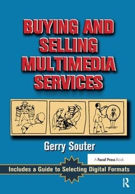 Buying and Selling Multimedia Services - Gerry Souter