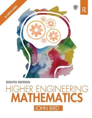 Higher Engineering Mathematics - John Bird