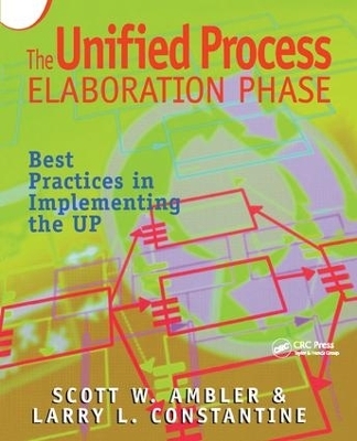 The Unified Process Elaboration Phase - Scott Ambler