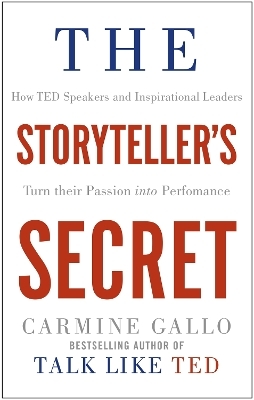 The Storyteller's Secret - Carmine Gallo