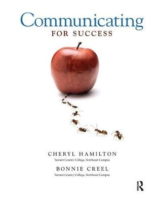 Communicating for Success - Cheryl M. Hamilton