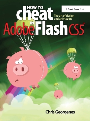 How to Cheat in Adobe Flash CS5 - Chris Georgenes