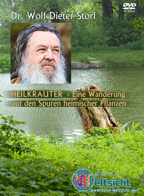 HEILKRÄUTER - Eine Wanderung auf den Spuren heimischer Pflanzen - Wolf-Dieter Storl, Wolf D Storl, Wolf D: Storl