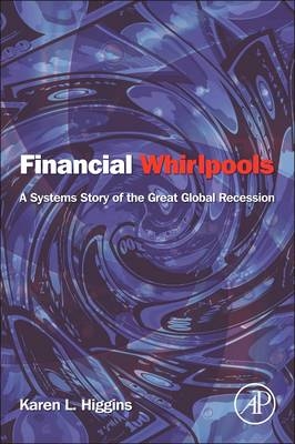 Financial Whirlpools - Karen L. Higgins