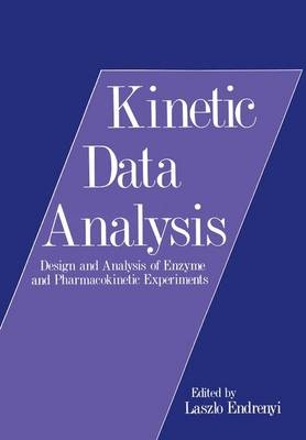 Kinetic Data Analysis - Laszlo Endrenyi