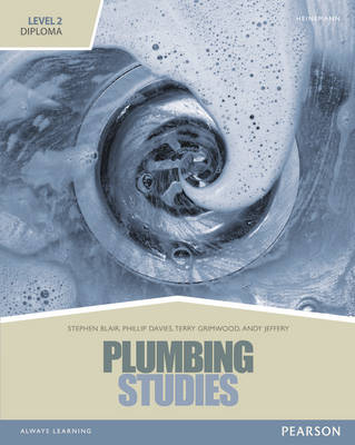 Level 2 Diploma in Plumbing Studies Candidate handbook - Phillip Davies, Stephen Blair