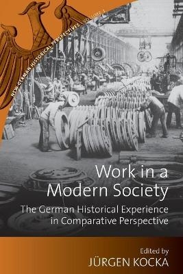 Work in a Modern Society - 