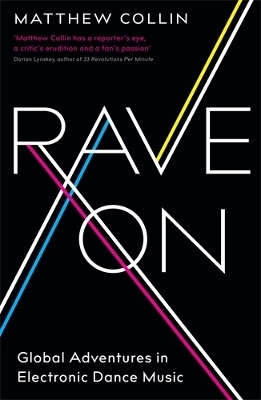 Rave On - Matthew Collin