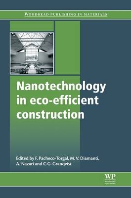 Nanotechnology in Eco-Efficient Construction - 