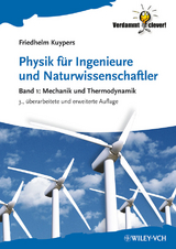 Physik für Ingenieure und Naturwissenschaftler -  Friedhelm Kuypers