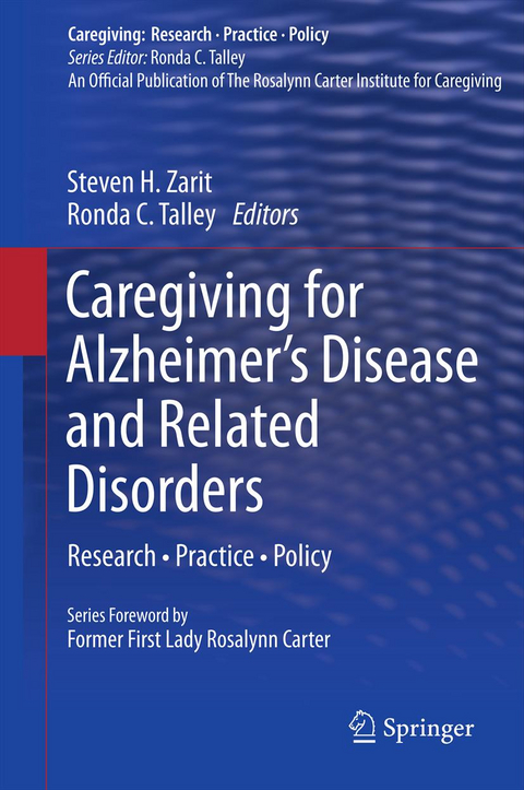 Caregiving for Alzheimer’s Disease and Related Disorders - 