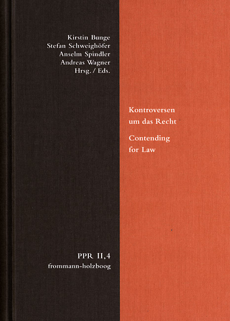 Kontroversen um das Recht. Contending for Law - 