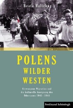 Polens Wilder Westen - Beata Halicka