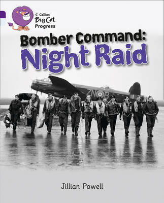 Bomber Command: Night Raid - Jillian Powell