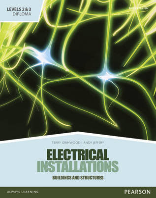 Level 2 and 3 Diploma in Electrical Installations ( Buildings and Structures) Candidate handbook - Terry Grimwood, Andy Jeffrey