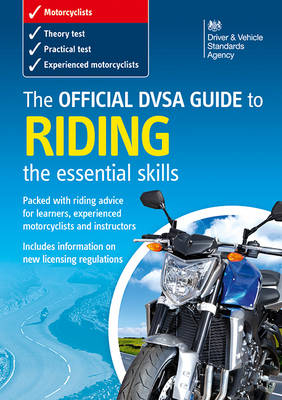 The official DSA guide to riding -  Great Britain: Driving Standards Agency