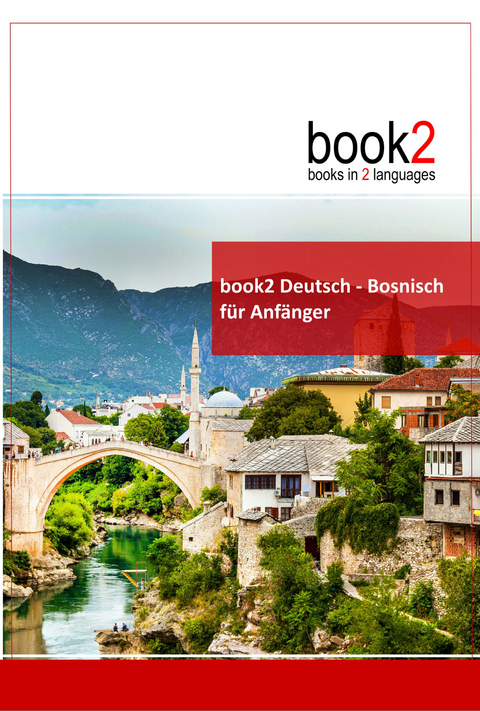 book2 Deutsch - Bosnisch für Anfänger - Johannes Schumann